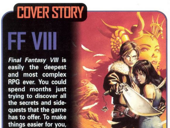FFVIII was the biggest game in the world once and people were weird about it